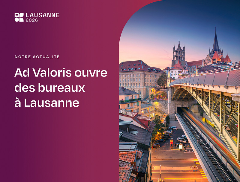 Ad Valoris ouvre des bureaux à Lausanne — la cathédrale et le Grand-Pont au crépuscule, identité Lausanne 2026